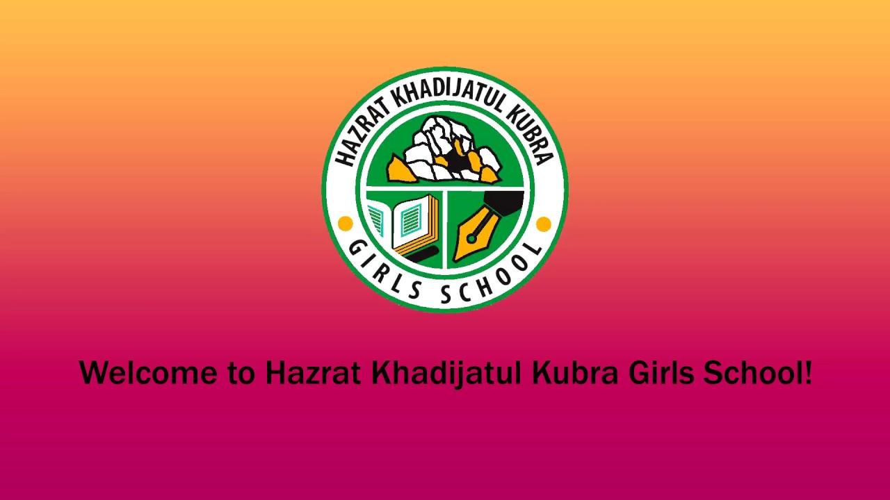Hazrat Khadijatul Kubra Girls School — boarding school campus